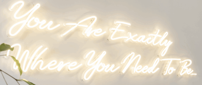 You are Exactly Where you Need to Be 1 768x324